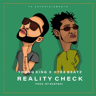 Reality Check (feat. Otee Beatz) - Single