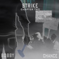 Strike Chapter 2 - Single - Bobby Chance