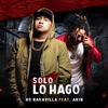 Solo Lo Hago (feat. Akim) - Single