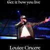 Get It How You Live (Live) - Single