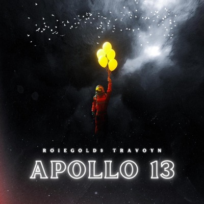 Apollo 13 (feat. TraVoYn) - Single
