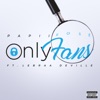 Only Fans (feat. Lebraa Deville) - Single