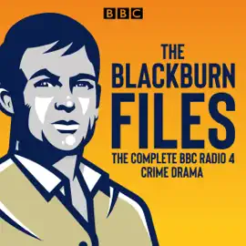 The Blackburn Files: The Complete Series 1-3