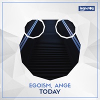Today - Single - Egoism & Ange