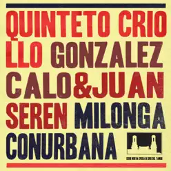 Milonga Conurbana - Juan Seren
