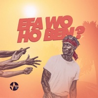 Efa Wo Ho Ben - Single - E.L