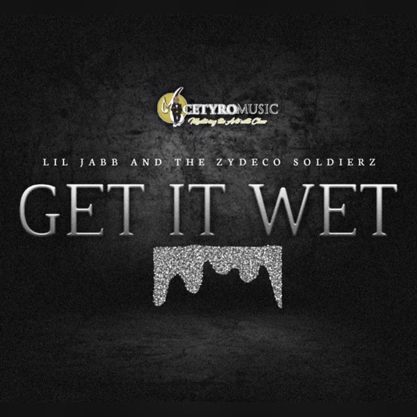 Get It Wet - Single