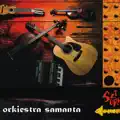 Orkiestra Samanta