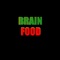 Brain Food - Sennid Simon lyrics