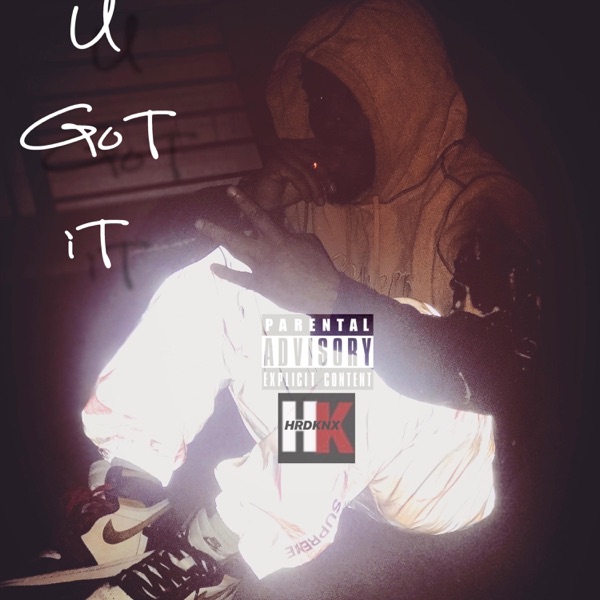 U Got It