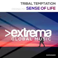Sense Of Life (Vocal Extended Mix) — Tribal Temptation