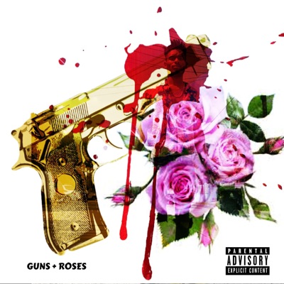 Guns + Roses - EP