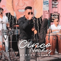 Cinco Noches - Single - Ayrton Laura