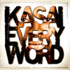 Every Word - Kasai V. Jnofinn
