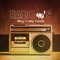 Radio 90's (feat. Why Tomah) - Shey lyrics