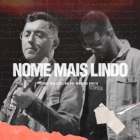 Nome Mais Lindo (feat. Mateus Brito) - Single - José Wellington
