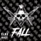 Fall (feat. M.M.M.F.D.) - Vlnc, Claas & Hex Rated lyrics