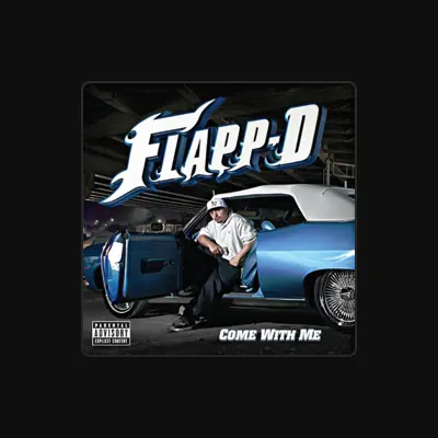 Listen to Flapp D, watch music videos, read bio, see tour dates & more!