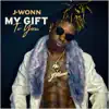 Stream & download My Gift To You - Single