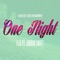 One Night (feat. Jordan Gavet) - Fiji lyrics