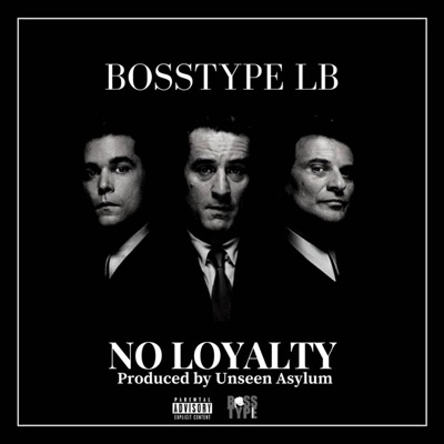 No Loyalty - Single
