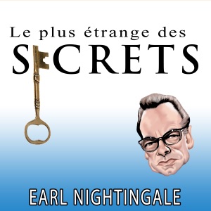 Le Plus Etrange Des Secrets [The Strangest Secret]