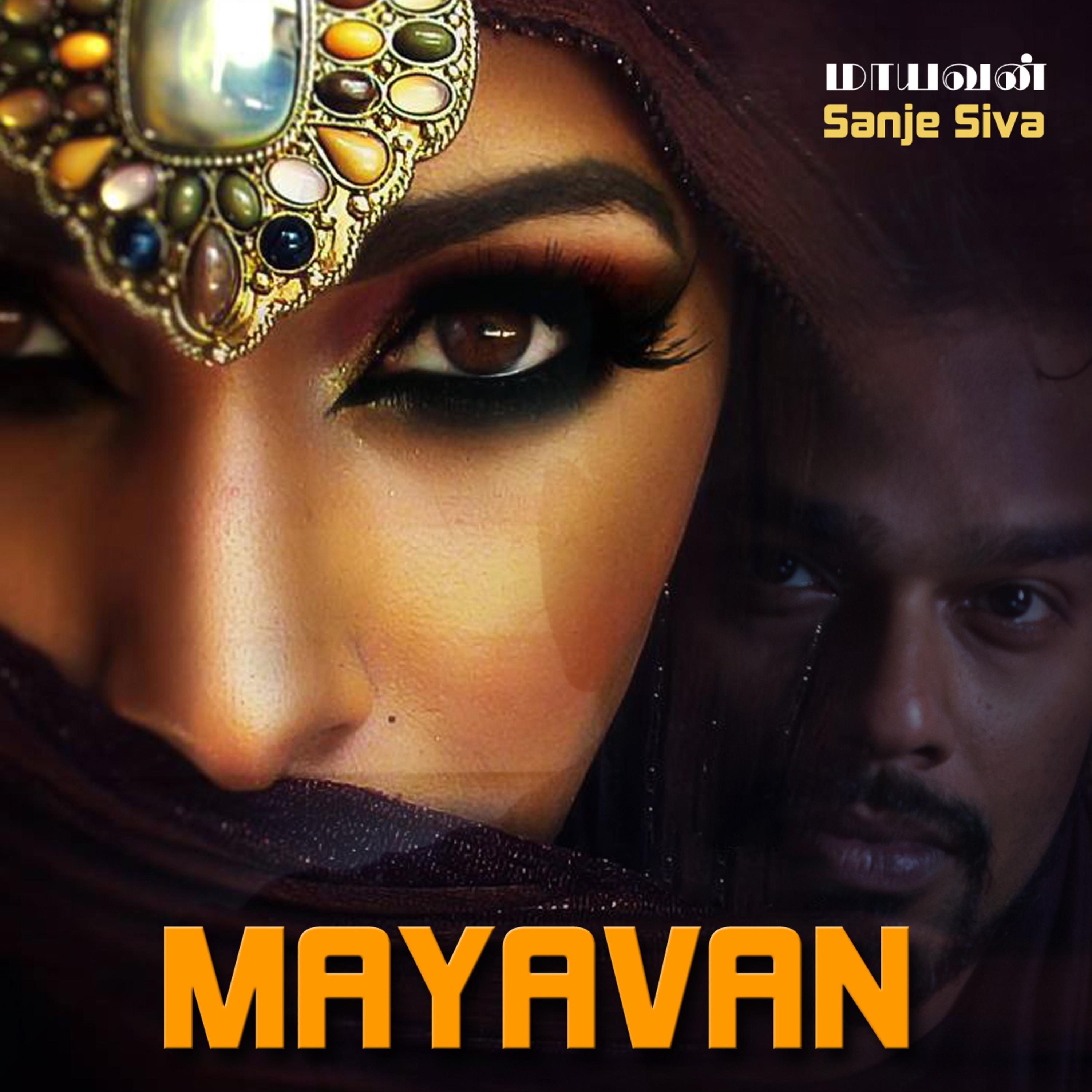 Mayavan by Sanje Siva album cover