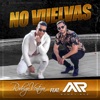 No Vuelvas (feat. Manny Rod) - Single