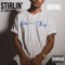 Going (feat. DTN Shaud) - Stirlin' lyrics