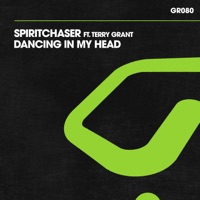 Dancing in My Head - Single - Spiritchaser
