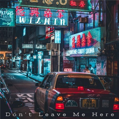 Don't Leave Me Here - Single
