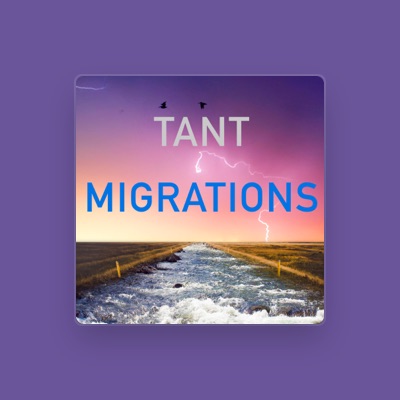 Listen to Tant, watch music videos, read bio, see tour dates & more!