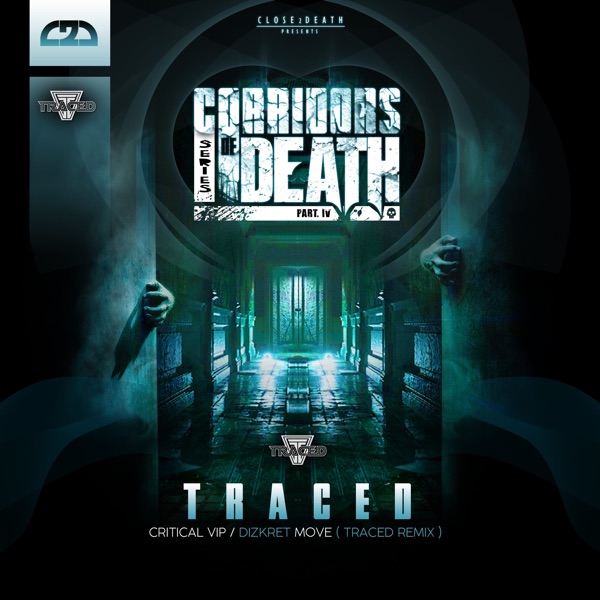 Corridors of Death Part 4 (feat. Dark D) - Single