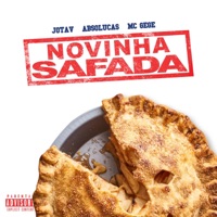 Novinha Safada (feat. MC Gege) - Single - Jotav & Absolucas