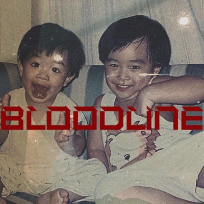 Bloodline (feat. Tjshowtime) - Single