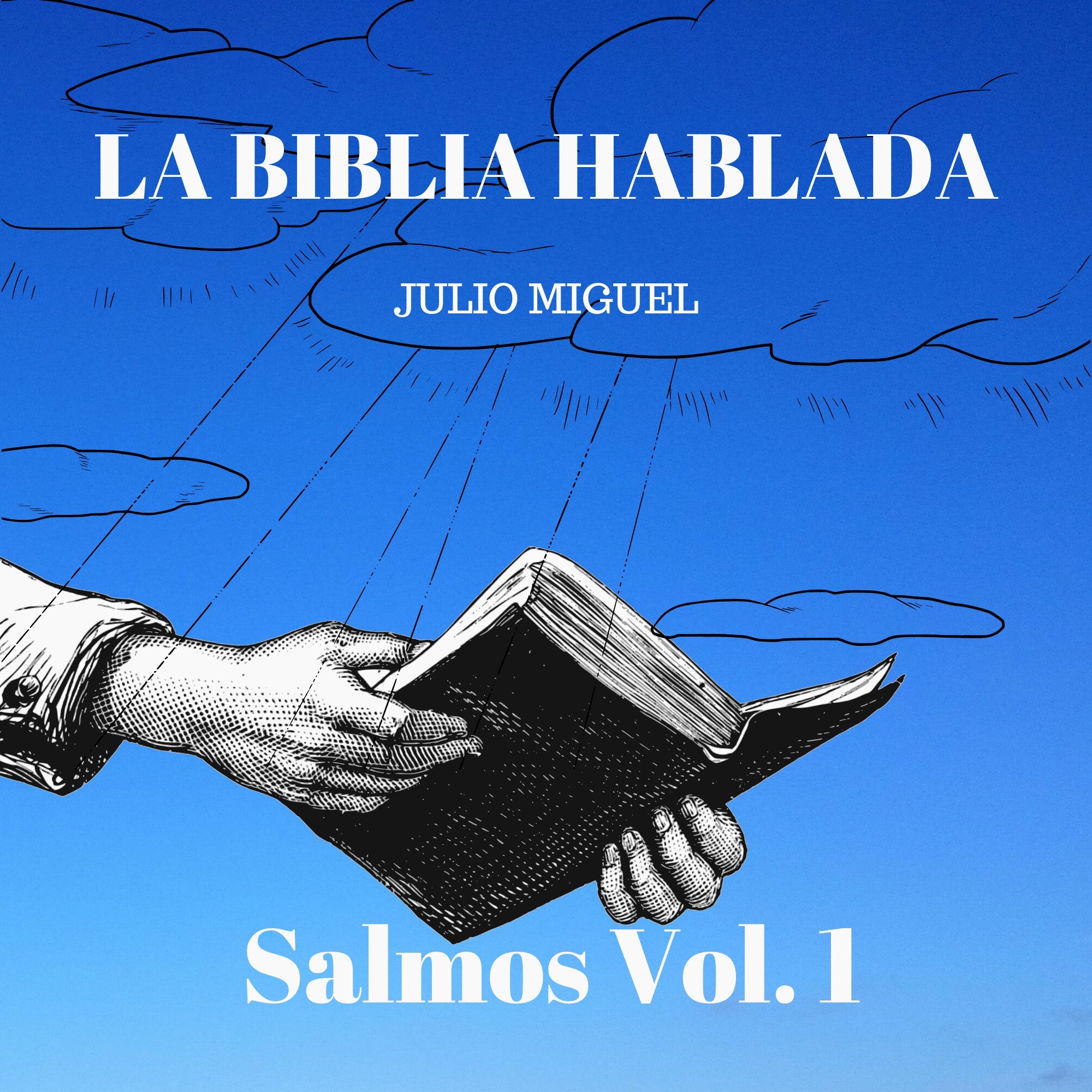La Biblia Hablada: Salmos, Vol. 1