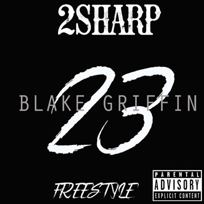 Blake Griffin Freestyle - Single