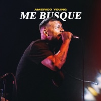 Me Busque - Single - Américo Young