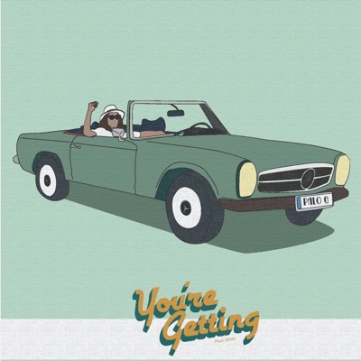 You're Getting - Single
