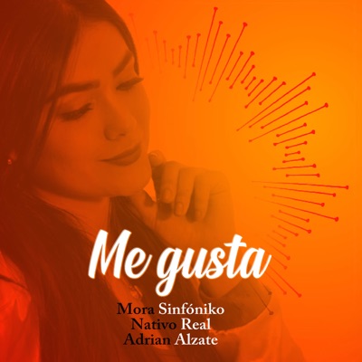 Me Gusta - Single
