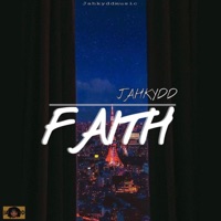Faith - Single - Jah Kydd
