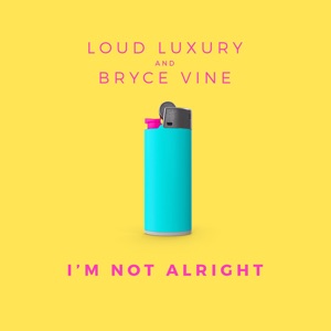 I'm Not Alright - Single