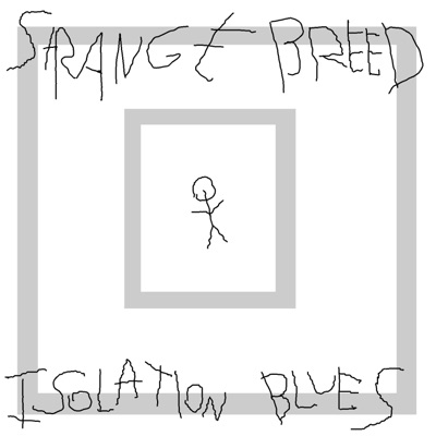 Isolation Blues - EP