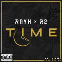 Time (feat. R2) - Single - Rayh