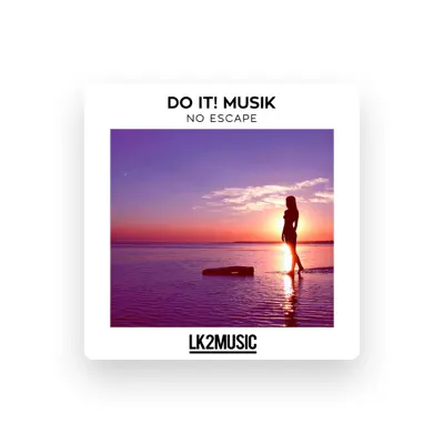Listen to Do IT! Musik, watch music videos, read bio, see tour dates & more!