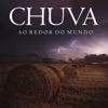 Sons de Chuva Ao Redor do Mundo, 2017