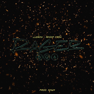 RAGER (feat. AE$OP CA$H) - Single