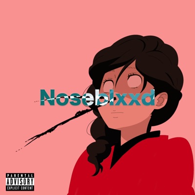 Noseblxxd P1 - Single