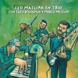 En Trío Con Tato Bolognini y Marco Messina (feat. Tato Bolognini & Marco Messina)