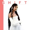 Shift